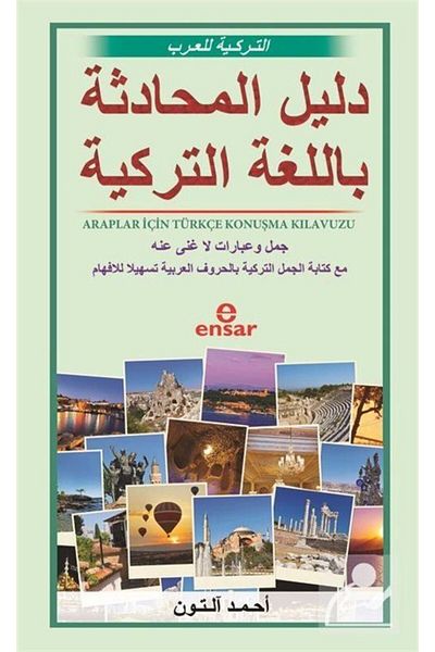 Ensar Neşriyat Turkish Speaking Guide for Arabs