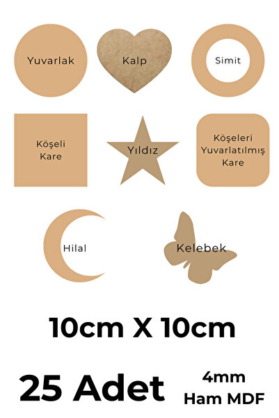 GÜL MZC Supla Levha 25 Adet 4Mm Ham Mdf Yuvarlak, Kare, Simit, Yıldız, Kelebe...