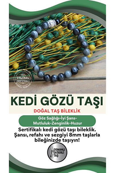 OSMANLI DEĞERLİ TAŞ Sertifikalı Kedi Gözü Taşı Doğal Taş Bileklik- 8 Mm B185