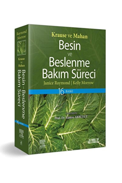 Nobel Tıp Kitabevleri Krause Ve Mahan Besin Ve Beslenme Bakım Süreci