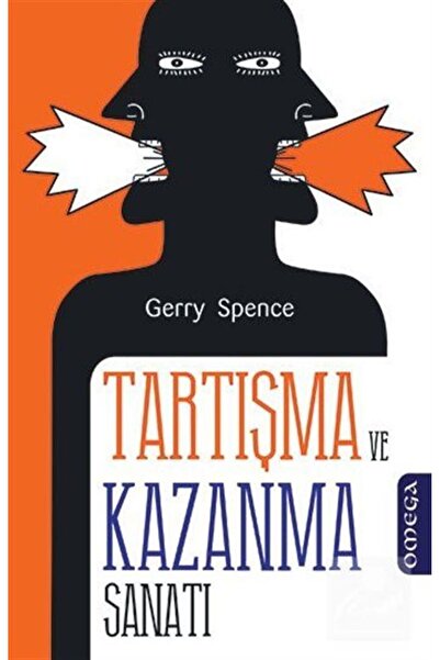 Omega Yayınları Tartışma Ve Kazanma Sanatı / Gerry Spence