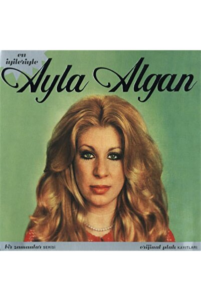 ossi müzik Ayla Algan with the Best - Cd