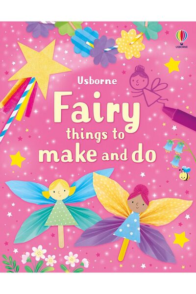 Usborne Children's book, Usborne, Fairy things to make and do, 3+ years