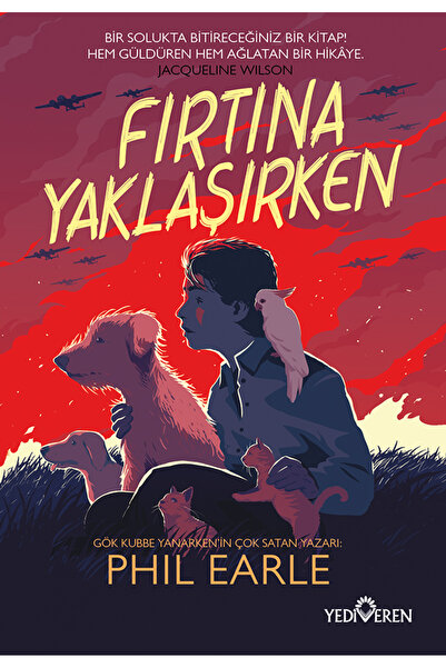 Yediveren Yayınları Fırtına Yaklaşırken/Phil Earle/Yediveren