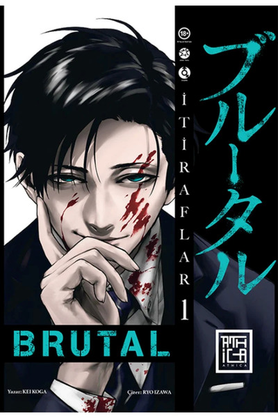 Athica Brutal 1 İtiraflar