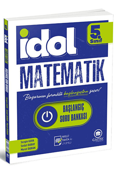 Çanta Yayınları 5. Sınıf İdol Matematik Başlangıç Soru Bankası / Sezgin Kaya ...