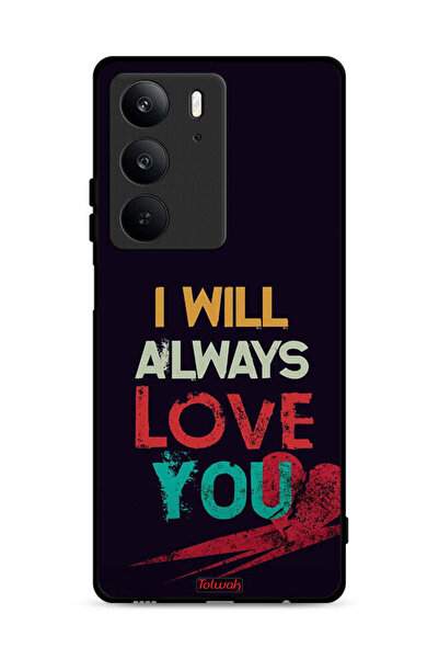 Tolwak غطاء حماية لهاتف Realme C75 4G - سأحبك دائمًا
