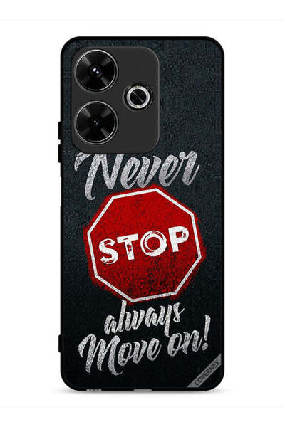 Covernex Xiaomi Redmi 13 4G Protective Case Cover Never Stop Always Move On