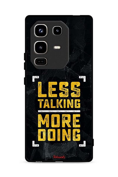 Tolwak Infinix Note 50 Pro 4G Protective Case Cover Less Talking More Doing