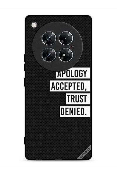 Covernex Infinix Zero 40 Protective Case Cover Apology Accepted Trust Denied