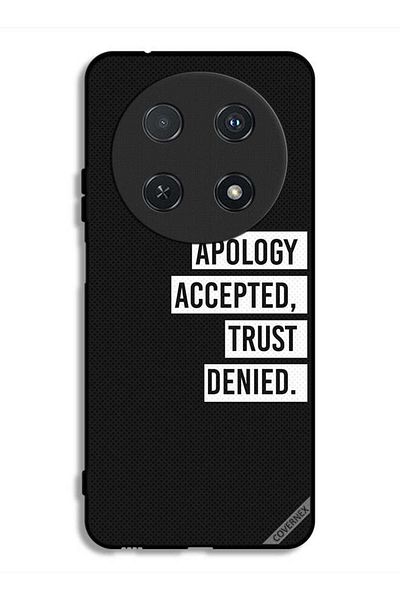 Covernex Huawei nova 13i Protective Case Cover Apology Accepted Trust Denied