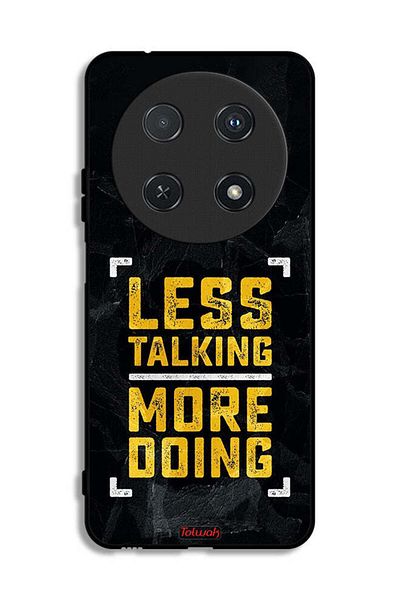 Tolwak Huawei nova 13i Protective Case Cover Less Talking More Doing