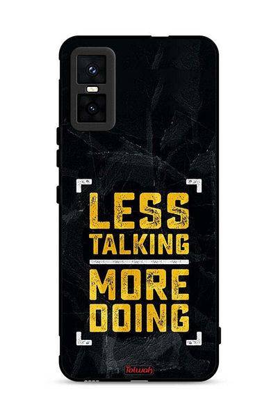 Tolwak Infinix GT 30 Pro Protective Case Cover Less Talking More Doing