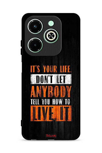 Tolwak غطاء حماية لهاتف Infinix Hot 40i 4G يحمل عبارة Its Your Life