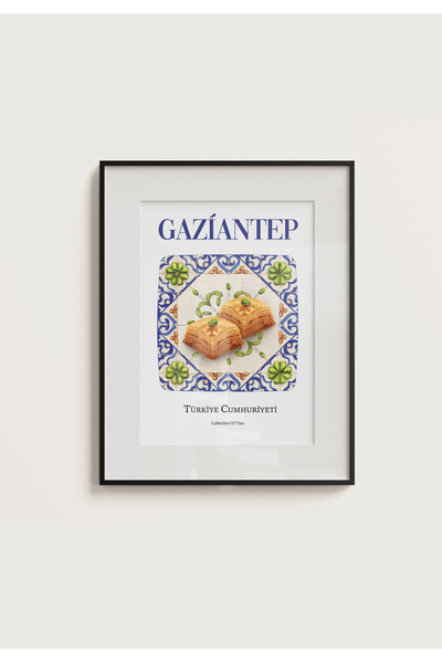 POSTER Gaziantep Baklava Temalı Çini Görünümlü Çerçevesiz