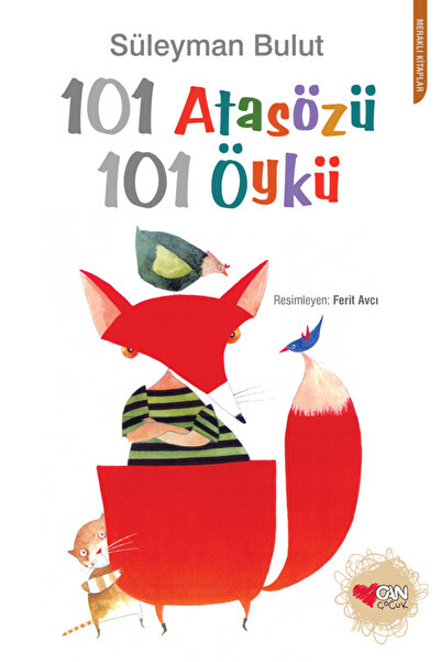 Can Çocuk 101 Atasözü 101 Öykü