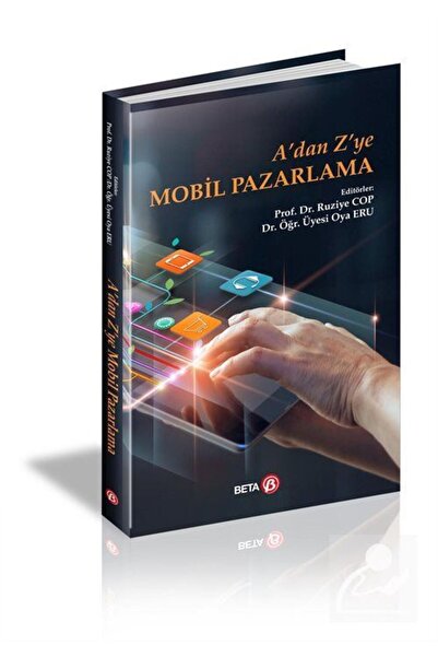 Beta Yayınevi A'dan Z'ye Mobil Pazarlama