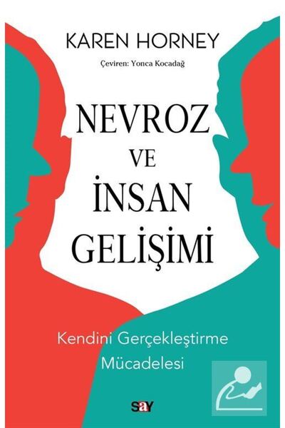 Say Yayınları Nevroz ve İnsan Gelişimi & Kendini Gerçekleştirme Mücadelesi