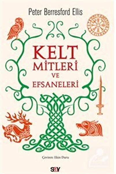 Say Yayınları Kelt Mitleri ve Efsaneleri