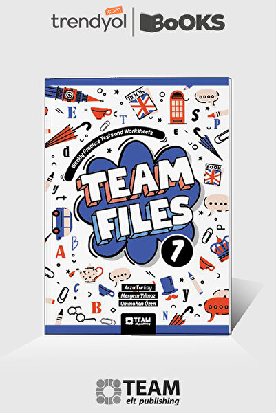 Team Elt Publishing Team Files 7 – Haftalık Kazanım Değerlendirme Çalışmaları