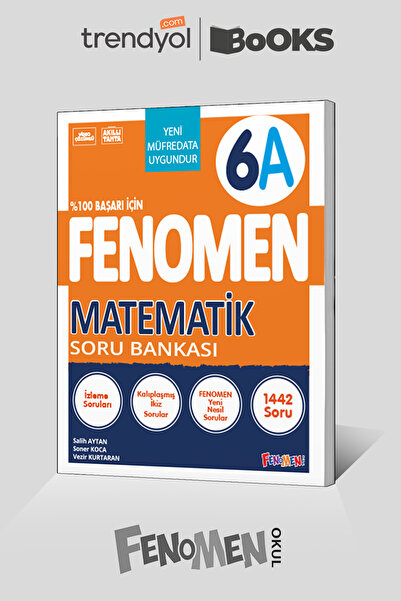 Fenomen Yayıncılık FENOMEN 6 Matematik A Soru Bankası *Güncel Baskı