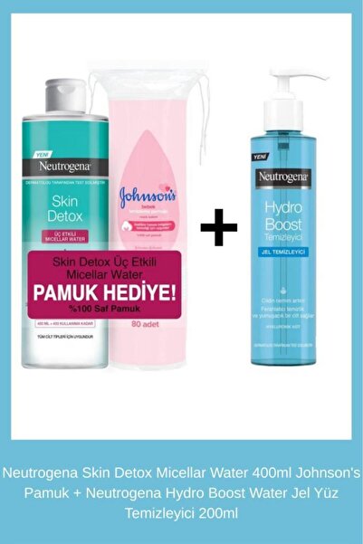Neutrogena Skin Detox Micellar Water 400ml Johnson's Pamuk+Neutrogena Hydro Boost Water Jel Yüz Temi