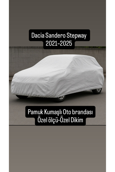 içel çadır Dacia Sandero Stepway 2021–2025 Pamuklu Oto Brandası
