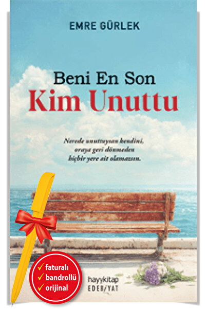 hayykitap Alfa Kalem+Beni En Son Kim Unuttu (Emre Gürlek)Edebiyat/Deneme-YENİ