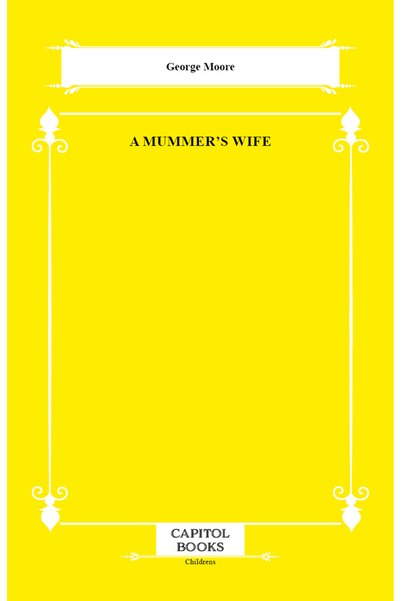 PAPER BOOKS A Mummer's Wife