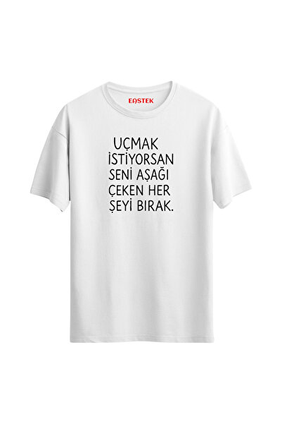 Eastek إذا كنت تريد الطيران، فارحل كل ما يسحبك إلى الأسفل تي شيرت مطبوع عليه ...