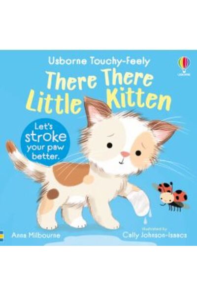 Usborne Publishing There There Little Kitten