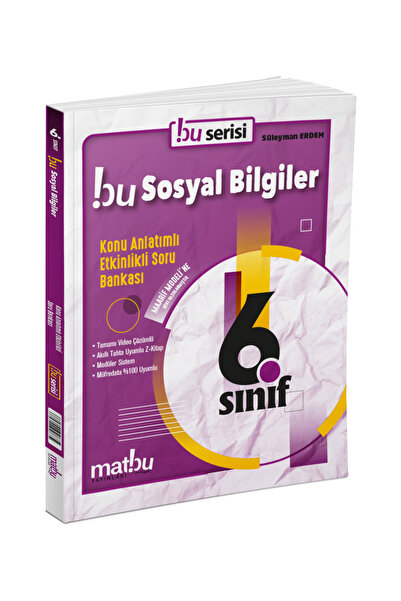 Matbu Yayınları 6. Sınıf Sosyal Bilgiler Konu Anlatımlı Etkinlikli Soru Banka...