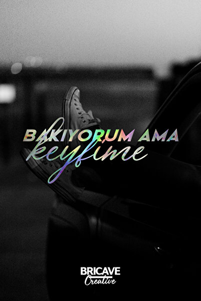 Bricave Bakıyorum Ama Keyfime Yazı JDM Araba-Motosiklet Cam Etiket Sticker 28...