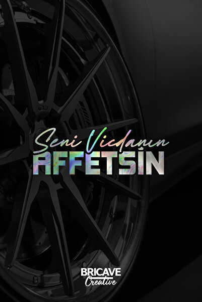 Bricave Seni Vicdanın Affetsin Yazı JDM Araba-Motosiklet Cam Etiket Sticker 2...