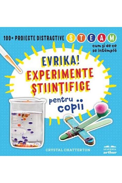 Editura Arthur Eureka! Science experiments for kids
