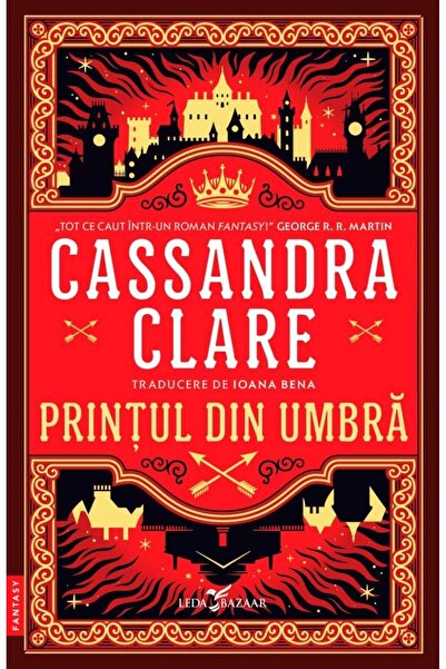 Editura Leda Printul din Umbra (primul volum al seriei Cronicil