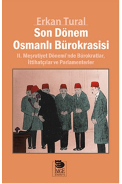 Generic Brand Son Dönem Osmanlı Bürokrasisi