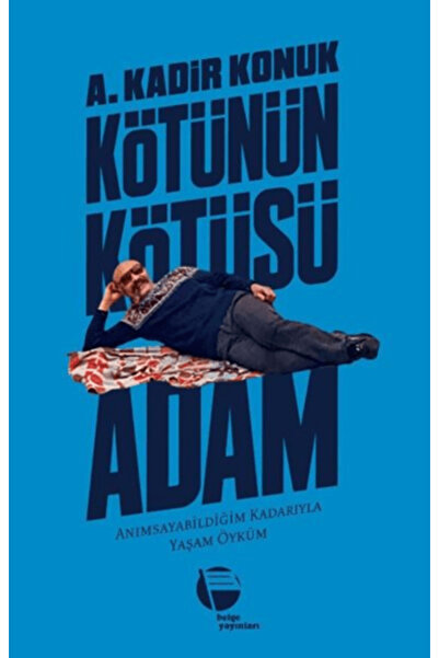 Belge Yayınları Kötünün Kötüsü Adam