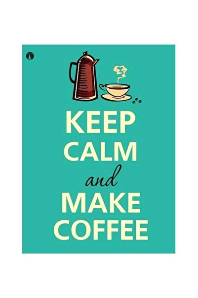 Generic Keep Calm And Make A Coffee Printed Metallic Plate Green/Yellow/Brown...