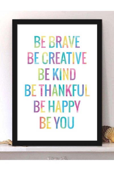 Generic Wall Posters with Be Brave Be Creative Be Kind Supportive Quote and B...