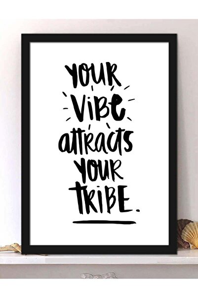 Generic Spoil Your Wall Wall Posters with Your Vibe Attracts Your Tribe Quote and Black Frame - Wall Arts H