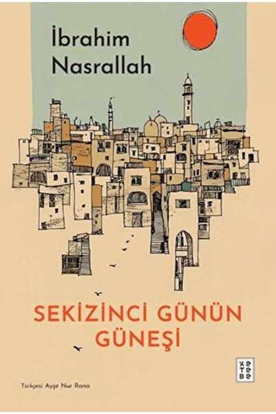 Timaş Yayınları Sekizinci Günün Güneşi