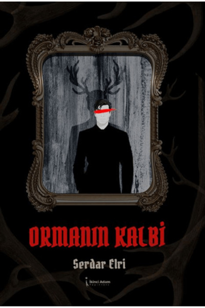 İkinci Adam Yayınları Ormanın Kalbi