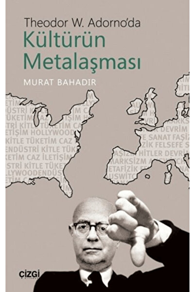 Generic Brand Theodor W. Adorno'da Kültürün Metalaşması