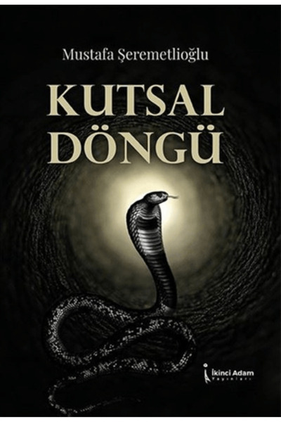 İkinci Adam Yayınları Kutsal Döngü