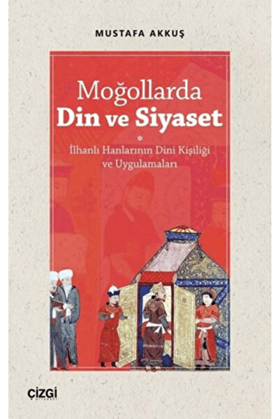 Generic Brand Moğollarda Din ve Siyaset