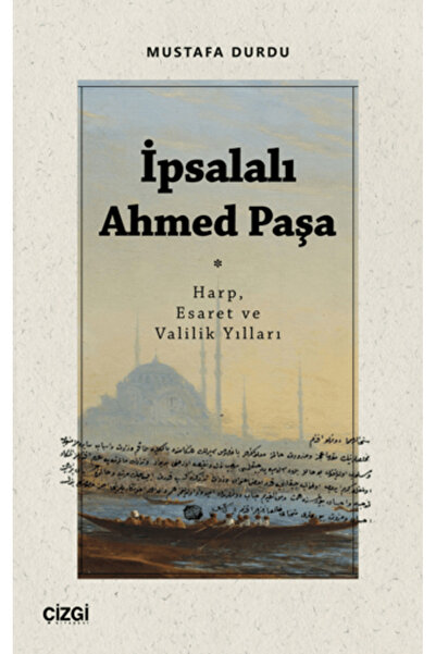 Çizgi Kitabevi Yayınları İpsalalı Ahmed Paşa