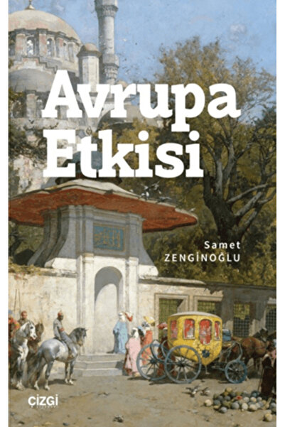 Çizgi Kitabevi Yayınları Avrupa Etkisi