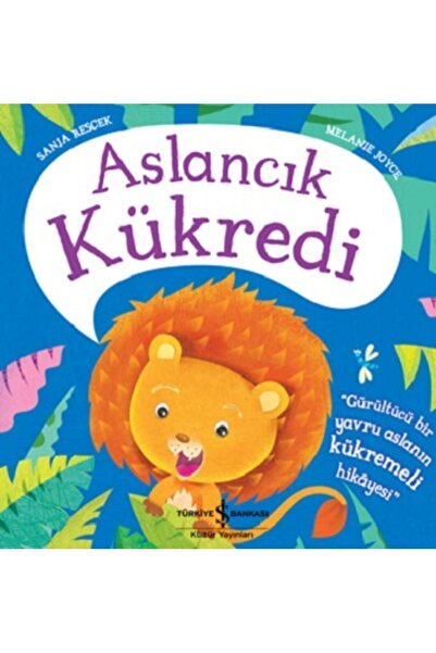 TÜRKİYE İŞ BANKASI KÜLTÜR YAYINLARI Aslancık Kükredi