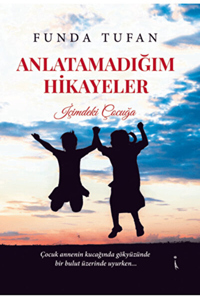 İkinci Adam Yayınları Anlatamadığım Hikayeler